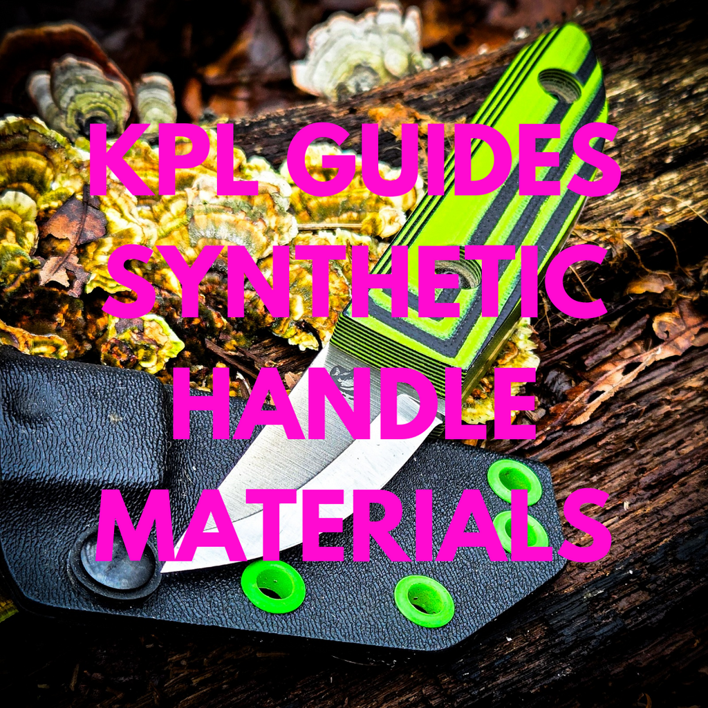 KPL Guide: Synthetic Handle Materials