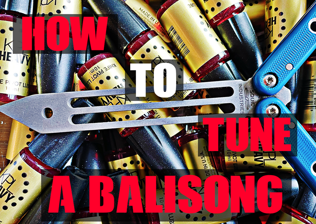 How to Tune Your Balisong Knife