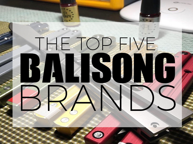 Top 5 Balisong Brands and Makers
